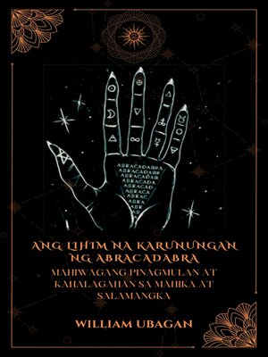 cover image of Ang Lihim na Karunungan ng Abracadabra